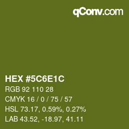 Color code: HEX #5C6E1C | qconv.com