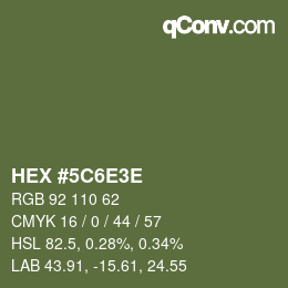 Color code: HEX #5C6E3E | qconv.com