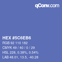 颜色代码: HEX #5C6EB6 | qconv.com