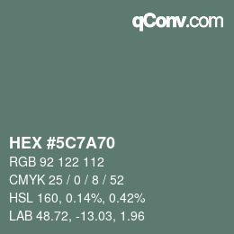 Color code: HEX #5C7A70 | qconv.com