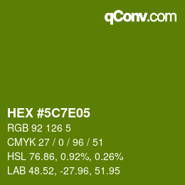 カラーコード: HEX #5C7E05 | qconv.com