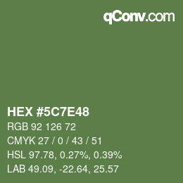 カラーコード: HEX #5C7E48 | qconv.com