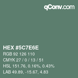 Farbcode: HEX #5C7E6E | qconv.com