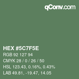 Código de color: HEX #5C7F5E | qconv.com