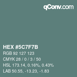 Color code: HEX #5C7F7B | qconv.com
