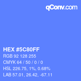 颜色代码: HEX #5C80FF | qconv.com