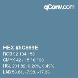 Color code: HEX #5C869E | qconv.com