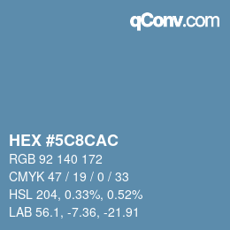 Color code: HEX #5C8CAC | qconv.com