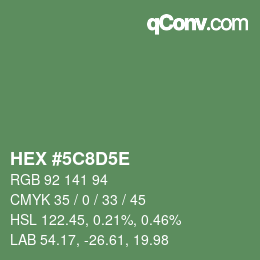 Farbcode: HEX #5C8D5E | qconv.com