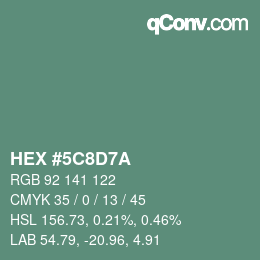 Farbcode: HEX #5C8D7A | qconv.com