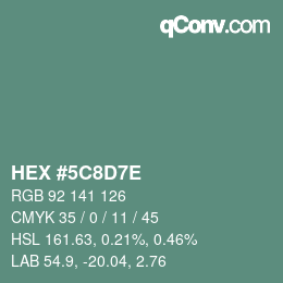 Color code: HEX #5C8D7E | qconv.com