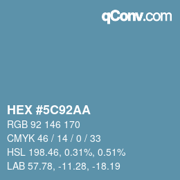 Color code: HEX #5C92AA | qconv.com