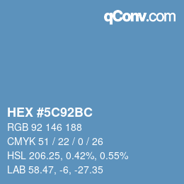 颜色代码: HEX #5C92BC | qconv.com
