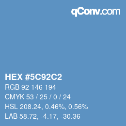 カラーコード: HEX #5C92C2 | qconv.com