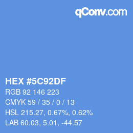 Farbcode: HEX #5C92DF | qconv.com