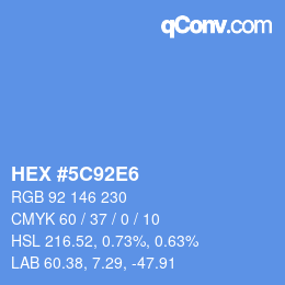 カラーコード: HEX #5C92E6 | qconv.com