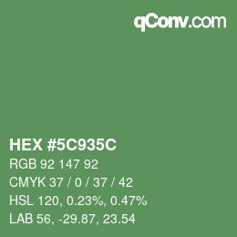 Color code: HEX #5C935C | qconv.com