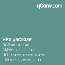 Código de color: HEX #5C938E | qconv.com