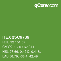 カラーコード: HEX #5C9739 | qconv.com