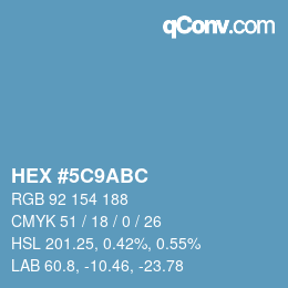 Color code: HEX #5C9ABC | qconv.com