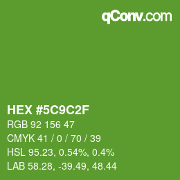 Color code: HEX #5C9C2F | qconv.com