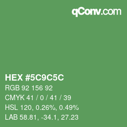 Color code: HEX #5C9C5C | qconv.com