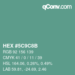 Color code: HEX #5C9C8B | qconv.com
