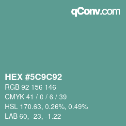 カラーコード: HEX #5C9C92 | qconv.com