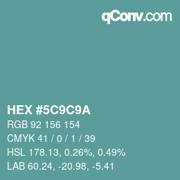 Color code: HEX #5C9C9A | qconv.com