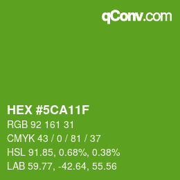 カラーコード: HEX #5CA11F | qconv.com