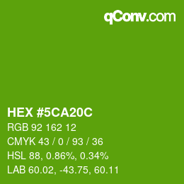 Color code: HEX #5CA20C | qconv.com