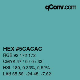 Color code: HEX #5CACAC | qconv.com