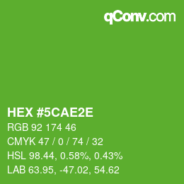 颜色代码: HEX #5CAE2E | qconv.com