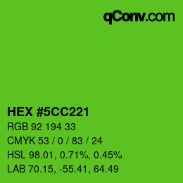 Color code: HEX #5CC221 | qconv.com
