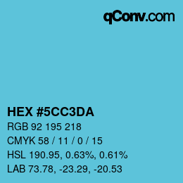 カラーコード: HEX #5CC3DA | qconv.com