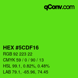 カラーコード: HEX #5CDF16 | qconv.com