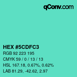 カラーコード: HEX #5CDFC3 | qconv.com