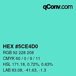 カラーコード: HEX #5CE4D0 | qconv.com
