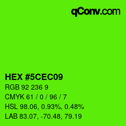 Color code: HEX #5CEC09 | qconv.com