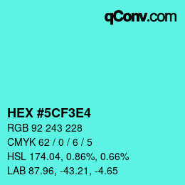 Color code: HEX #5CF3E4 | qconv.com