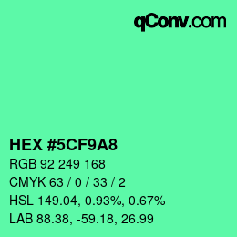 カラーコード: HEX #5CF9A8 | qconv.com