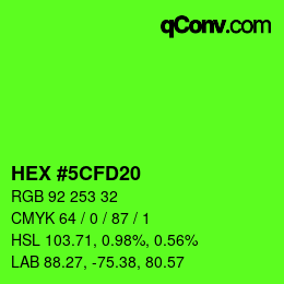 カラーコード: HEX #5CFD20 | qconv.com
