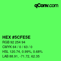 カラーコード: HEX #5CFE5E | qconv.com