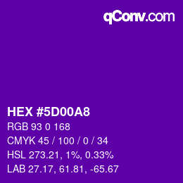 颜色代码: HEX #5D00A8 | qconv.com