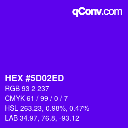 Color code: HEX #5D02ED | qconv.com