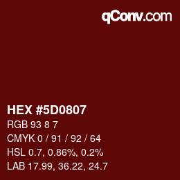 Color code: HEX #5D0807 | qconv.com