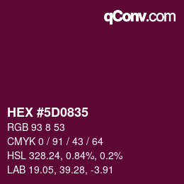 Code couleur: HEX #5D0835 | qconv.com