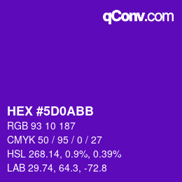 カラーコード: HEX #5D0ABB | qconv.com