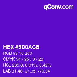Color code: HEX #5D0ACB | qconv.com