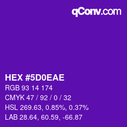 カラーコード: HEX #5D0EAE | qconv.com